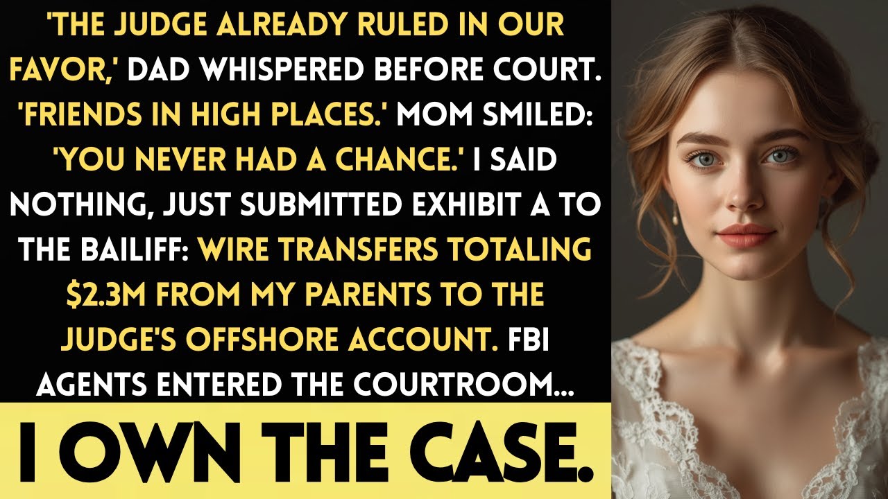 Dad Said 'The Judge Already Ruled' — Then I Revealed The $2.3M Bribery Evidence