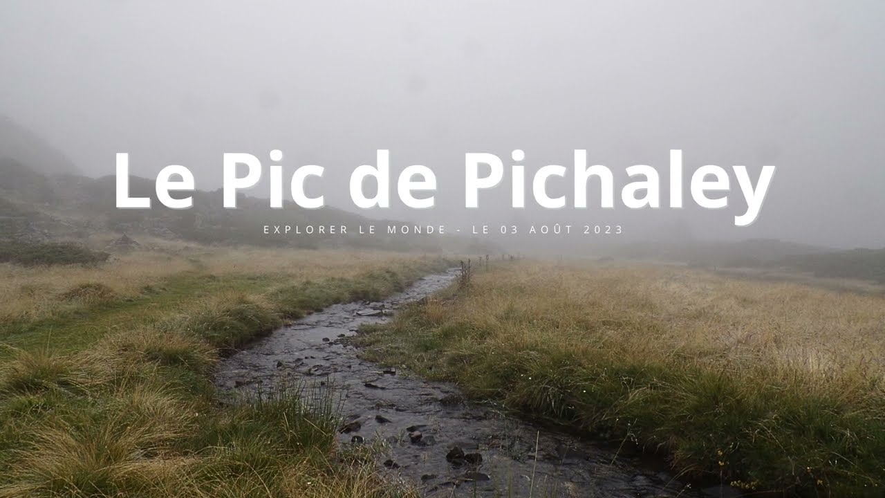 Le Pic de Pichaley randonn&eacute;e