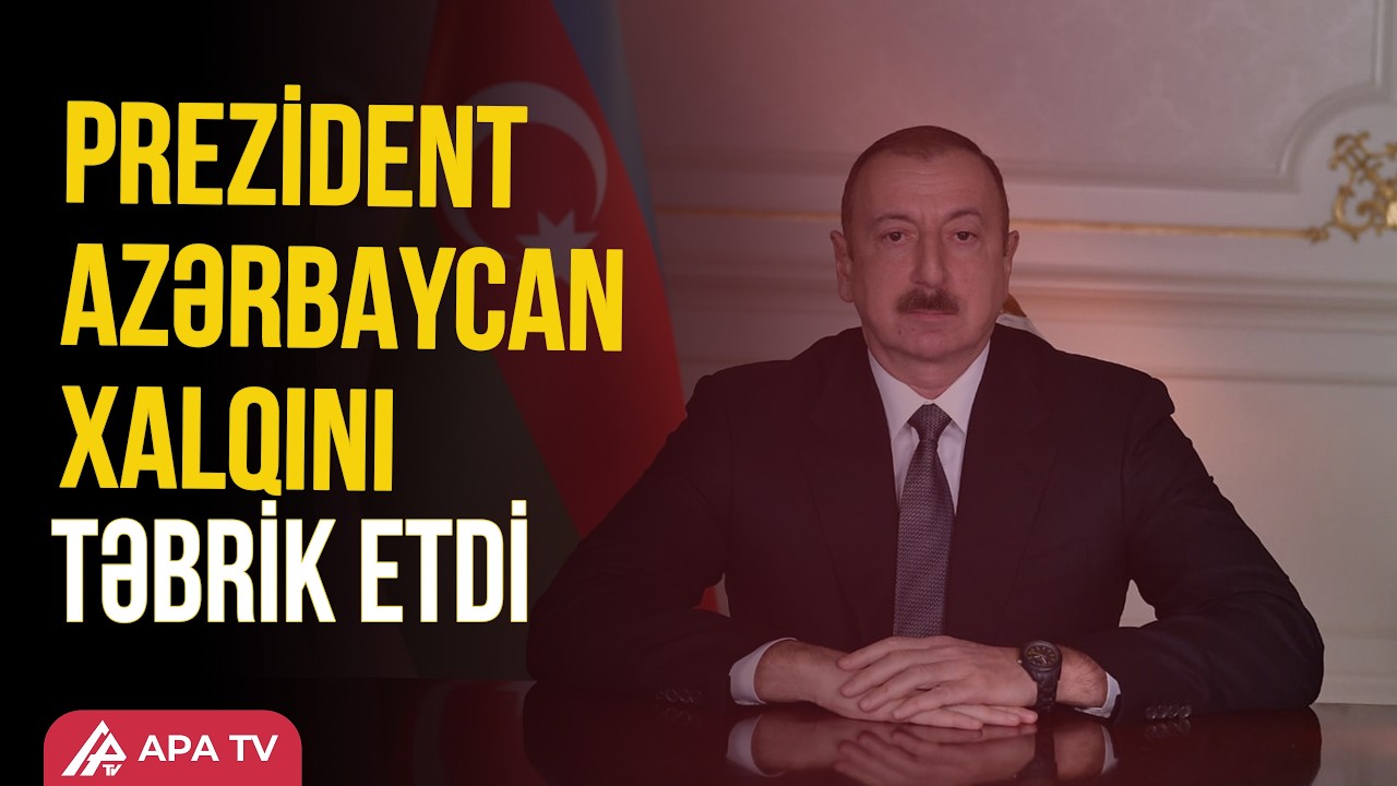 Dövlət başçısı Ramazan bayramı münasibətilə xalqımızı təbrik etdi | APA TV