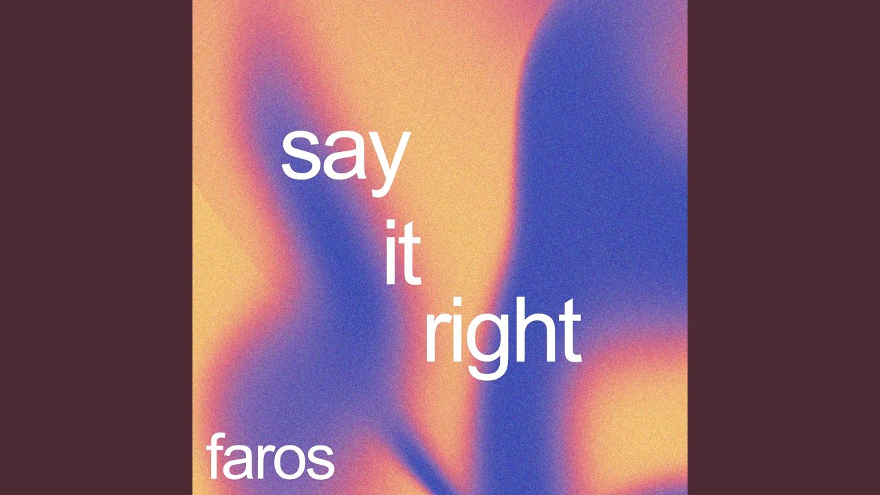 Say It Right