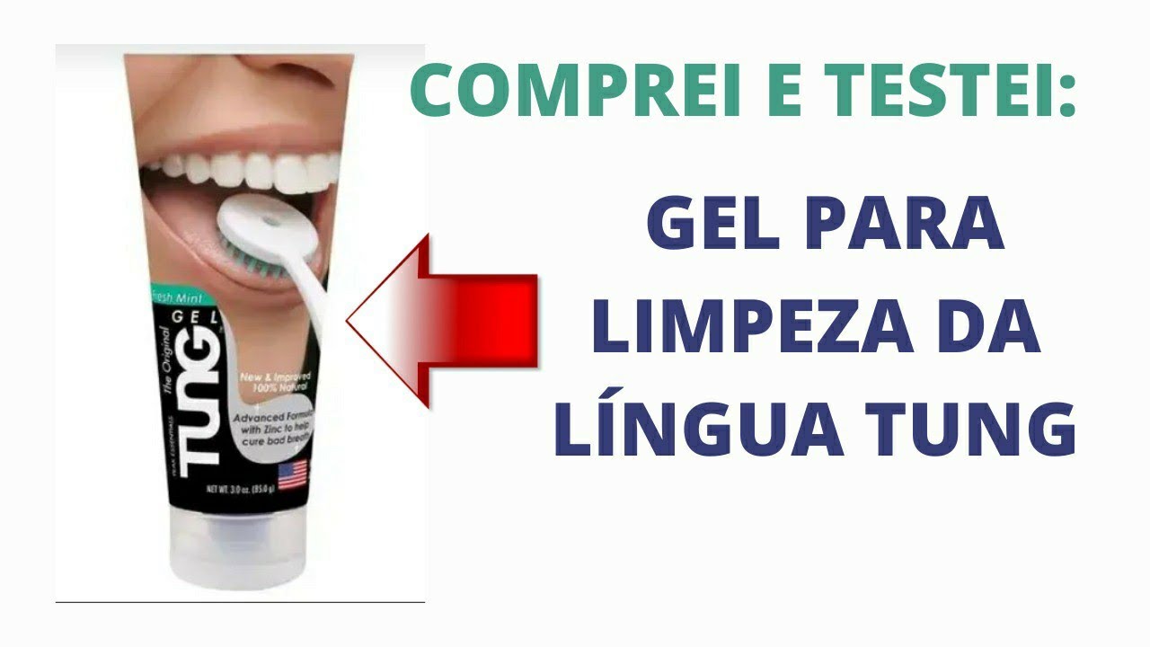 Gel TUNG é bom para MAU HÁLITO?