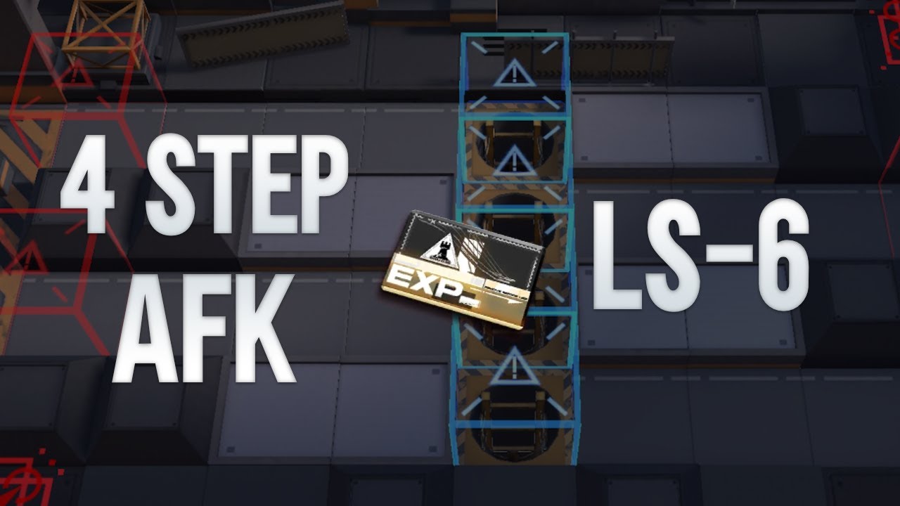4 Step AFK @ LS-6