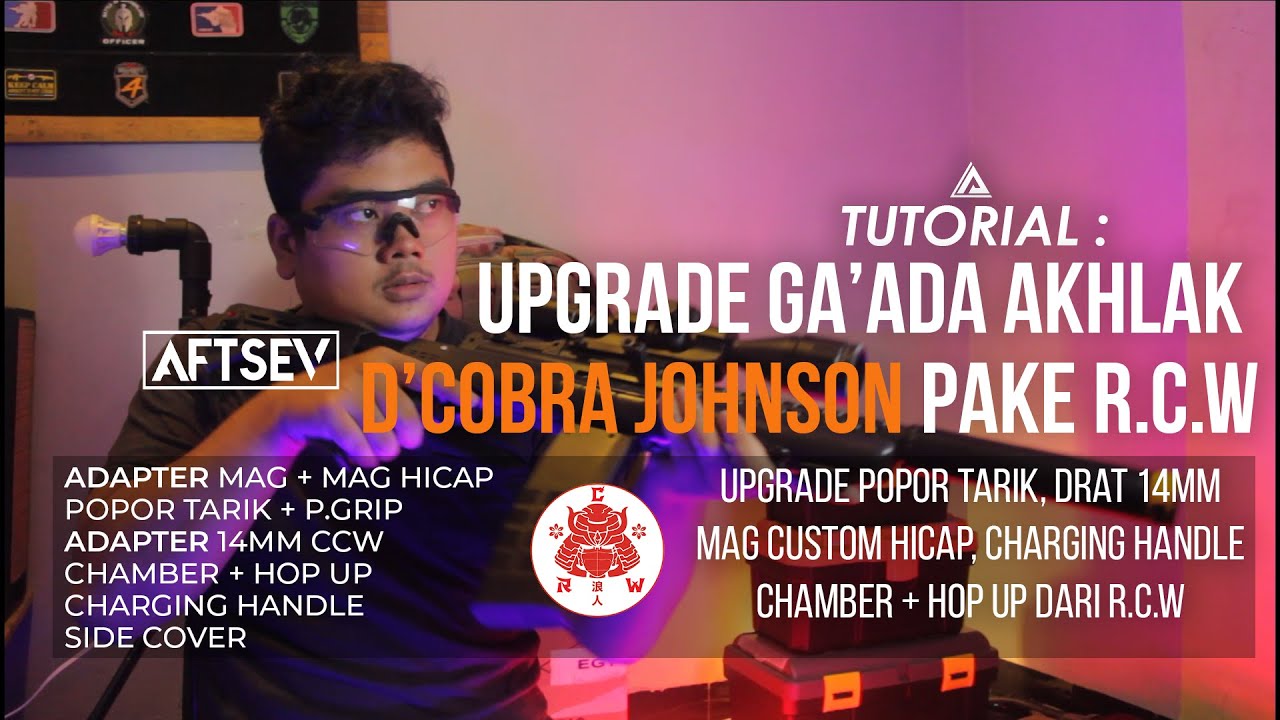 D'Cobra Johnson Pake Part NGAWUR R.C.W (Upgrade All In) | Indonesia