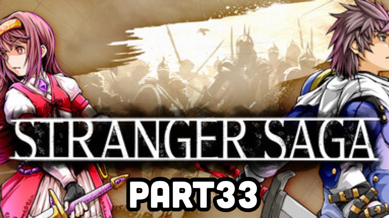 【strangersaga】 負傷者多数( •᷄ὤ•᷅) 【part33】