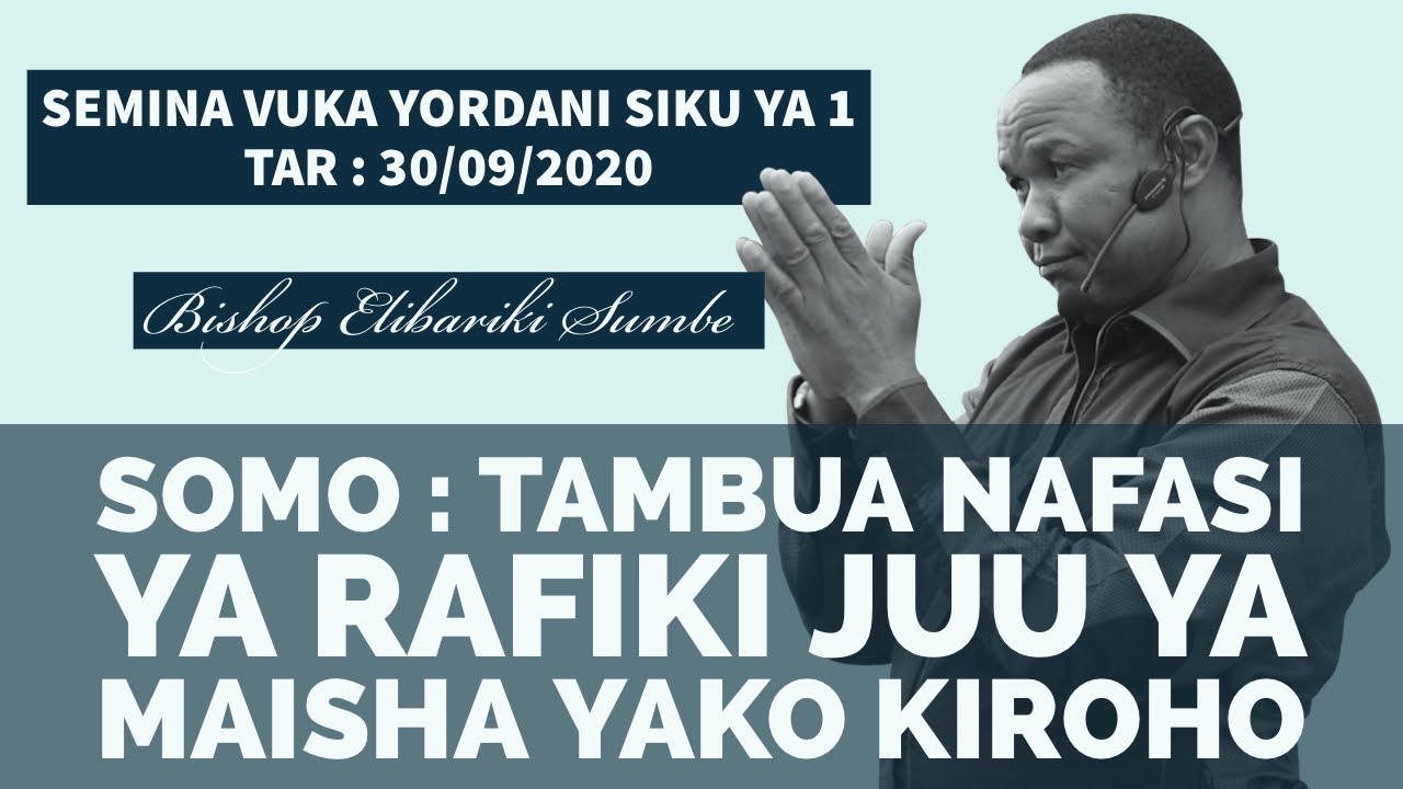 TAMBUA NAFASI  YA RAFIKI JUU YA MAISHA YAKO KIROHO | SIKU YA 1 | 30-09-2020 | FULL VIDEO HD