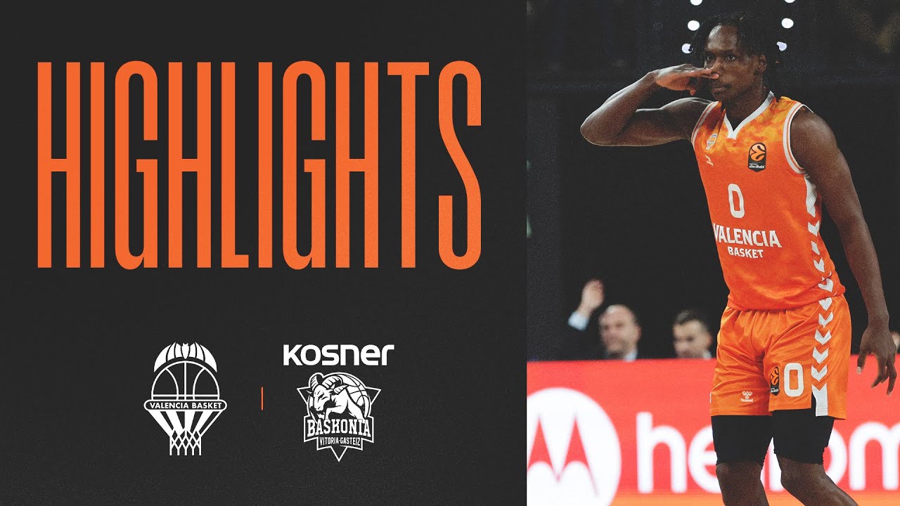 🏀 HIGHLIGHTS | J18 EuroLeague vs Kosner Baskonia (91-81) | Valencia Basket