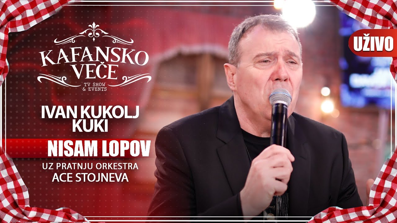 IVAN KUKOLJ KUKI - NISAM LOPOV | UZIVO | (ORK. ACE STOJNEVA) | 2023 | KAFANSKO VECE