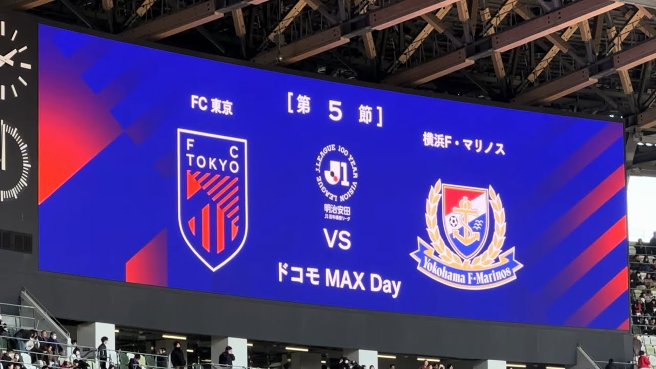 20260307　J1 100 YEAR VISION LEAGUE　FC TOKYO vs YOKOHAMA F.MARINOS　Ｊ１百年構想リーグ　ＦＣ東京 vs 横浜ＦＭ　ＭＵＦＧ国立