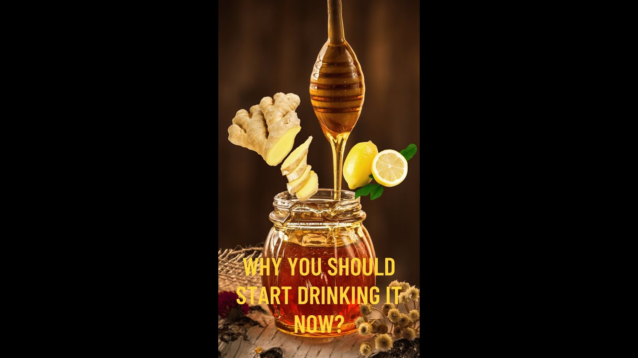 Incredible Health benefits of Ginger Lemon Honey Tea why you should start drinking it now?