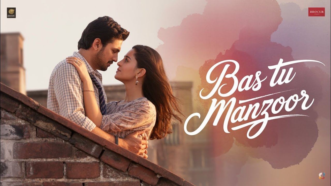 LYRICAL- Bas Tu Manzoor | Hindi Romantic Song | O-Track 