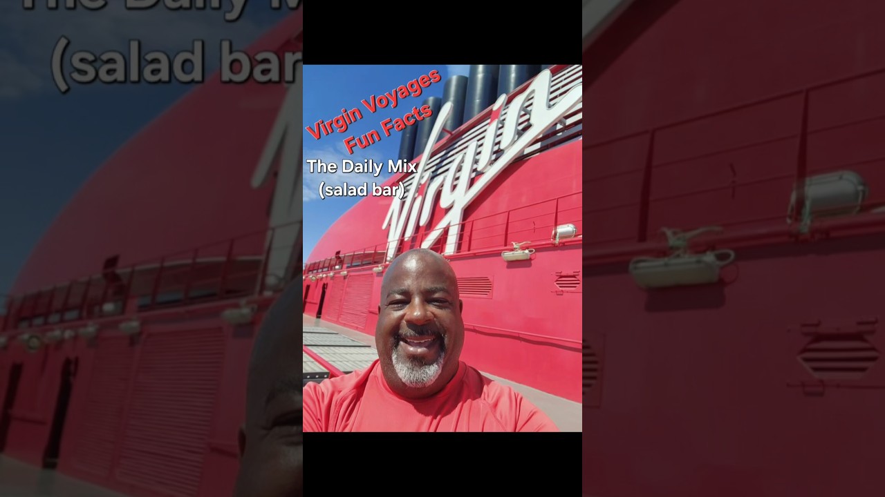 Virgin Voyages Fun Facts | The Daily Mix (Salad Bar)
