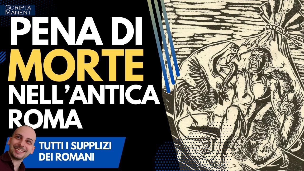 La pena di morte nell'antica Roma. I supplizi e le condanne