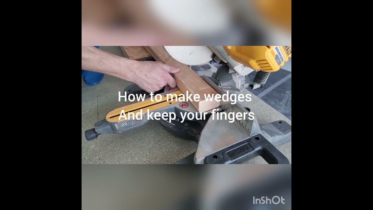 how to make wedges - safely