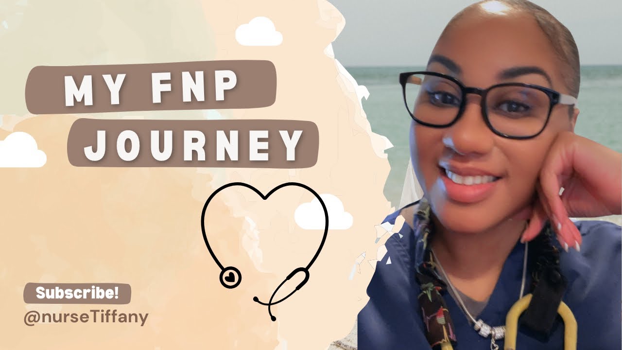 My FNP Journey