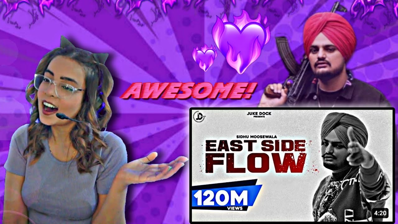 Reaction on ~ East Side Flow ~ Sidhu Moose Wala ~ Byg Byrd ~ Sunny Malton ~ Juke Dock