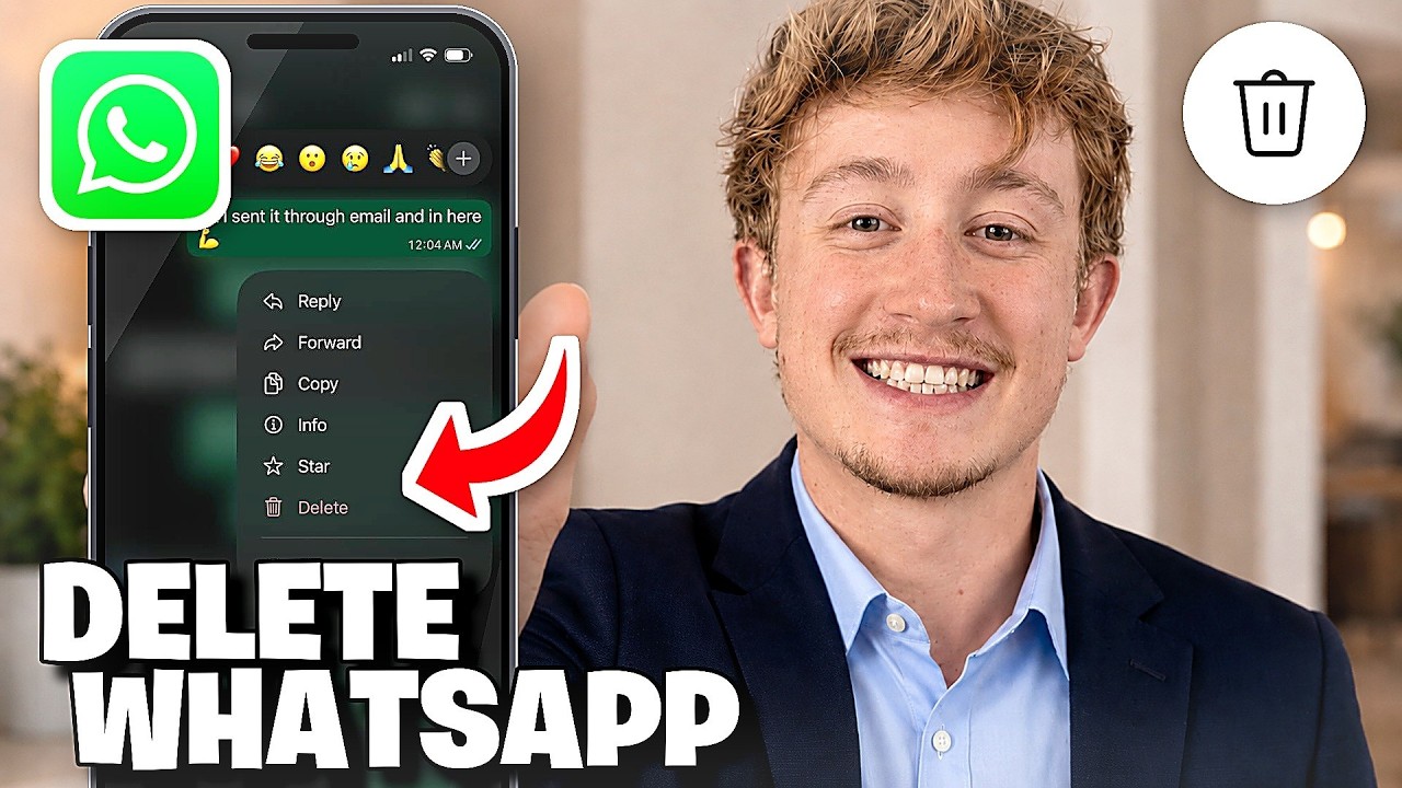 How To Delete Whatsapp Messages - Full Guide