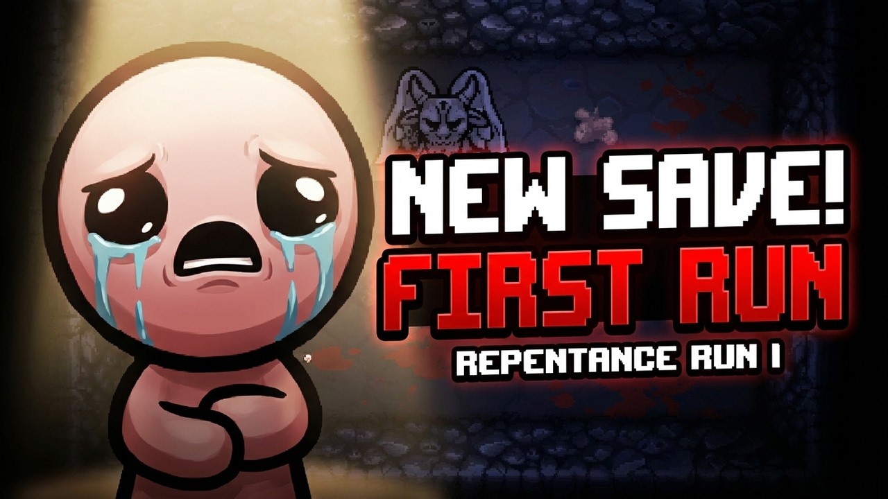 NEW SAVE, First Isaac Run - The Binding of Isaac: Repentance RUN 1
