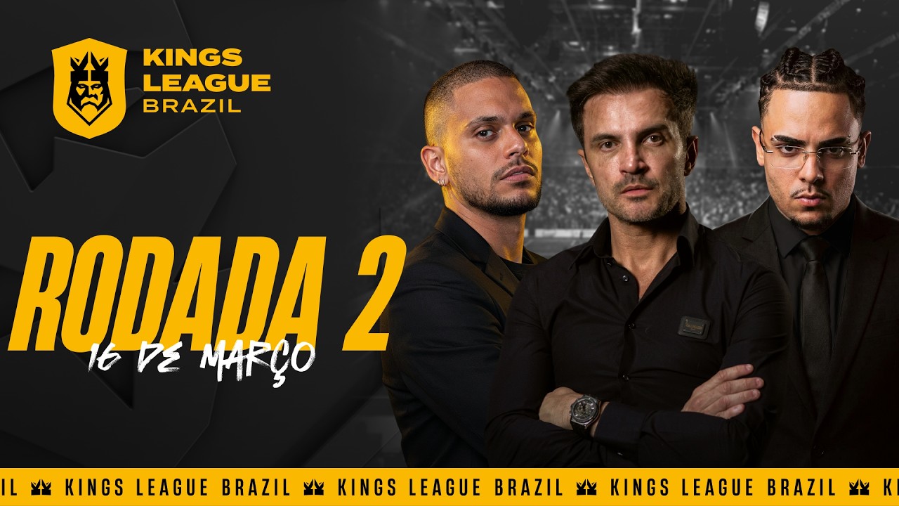 🇧🇷 👑 Kings League Brazil 🔥 RODADA 2