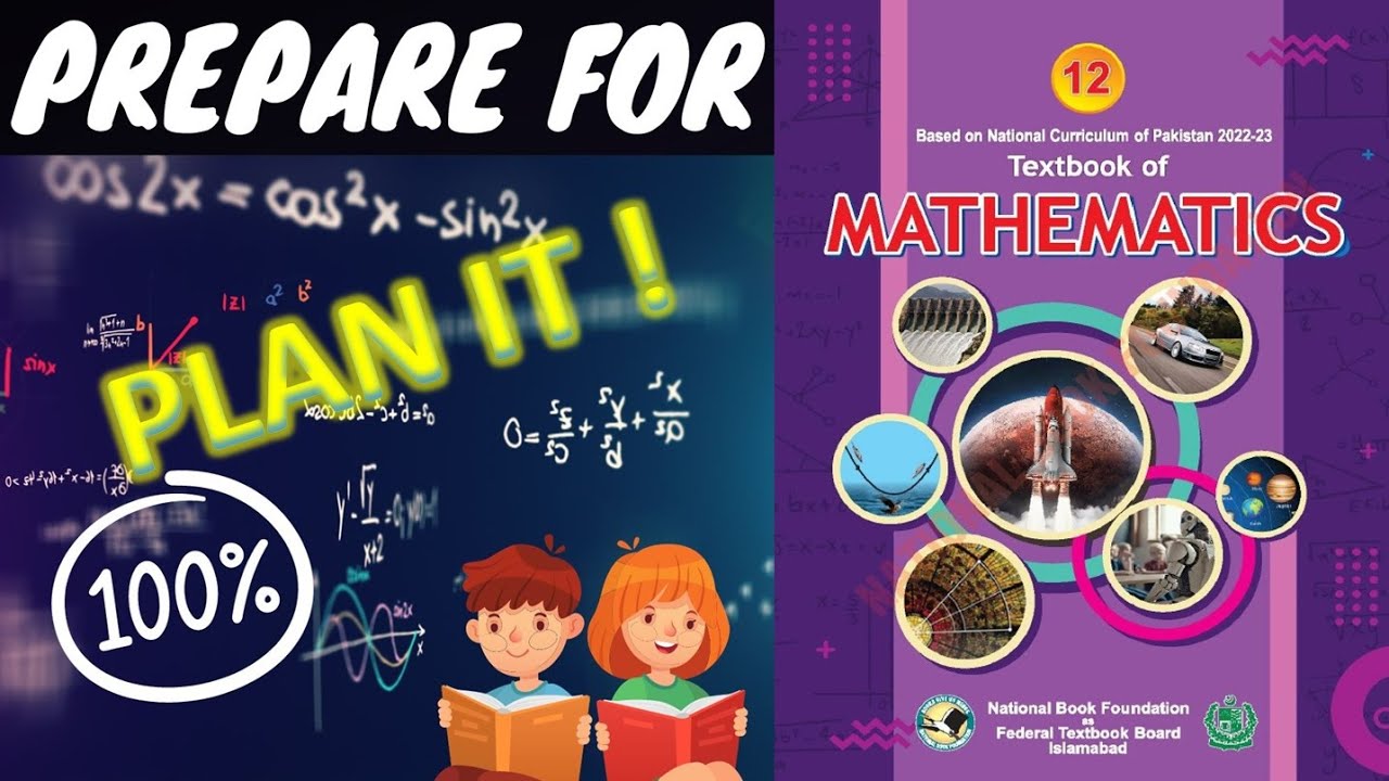 How To Get 100 Marks in Maths Class 12 FBISE | Maths Study Plan Class 12 | Guess Paper