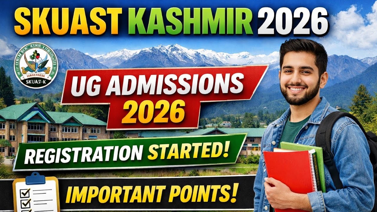 SKUAST Kashmir UG Admissions 2026 Started || Registration To Start Tomorrow Documents And Others