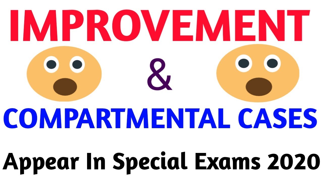 Special Exams 2020 - Repeaters & Compartmental Students Are Appear In Special Exams 2020