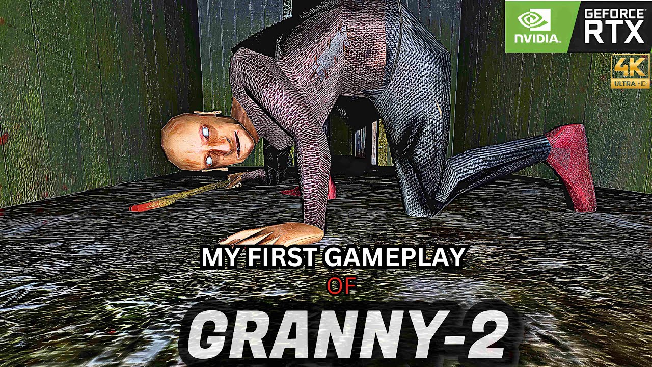 Granny: Chapter Two Door Escape Full Gameplay Playthrough No Commentary |pc version| #granny2