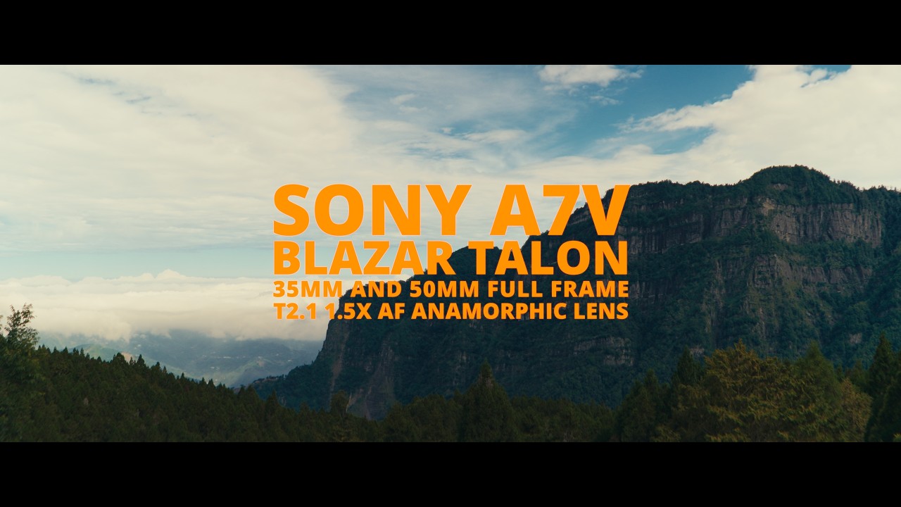 Sony A7 V Anamorphic Lens Test (Blazar Talon 35mm and 50mm) | Alishan and Taipei