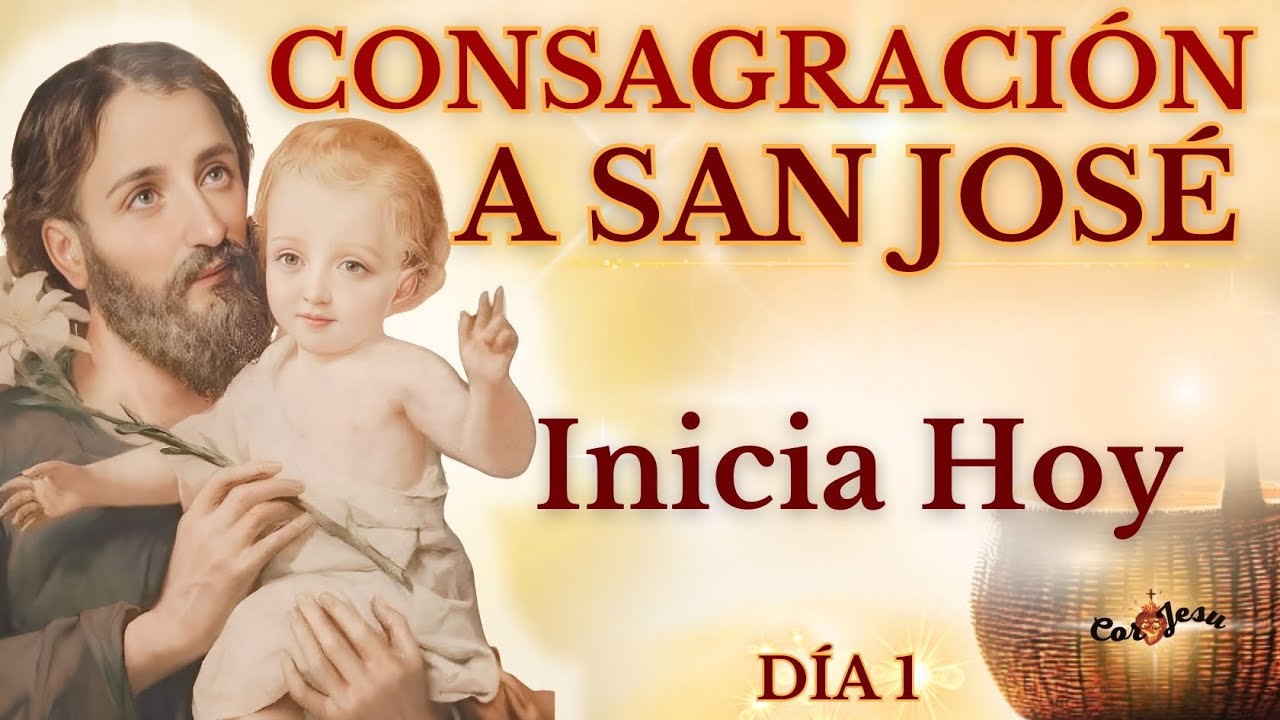 🔴🧺DÍA 1- INICIA LA CONSAGRACIÓN A SAN JOSÉ | CANASTO A SAN JOSÉ ❤️