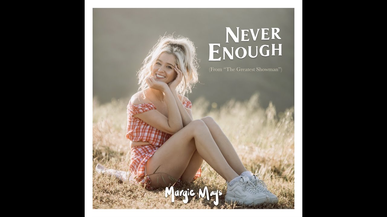 Never Enough (from 