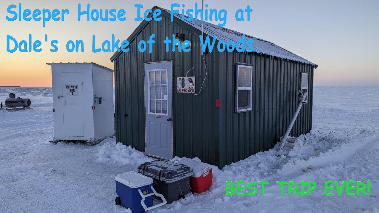 Sleeper House Ice fishing at Dale's on Lake of the Woods.  BEST TRIP EVER!