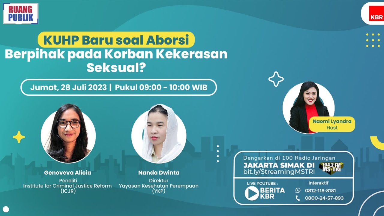Talkshow Ruang Publik KBR - KUHP Baru soal Aborsi Berpihak pada Korban Kekerasan Seksual?