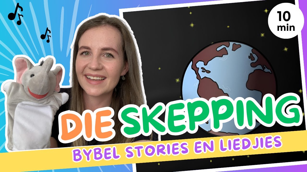 Bybelstorie vir kinders: Die Skepping