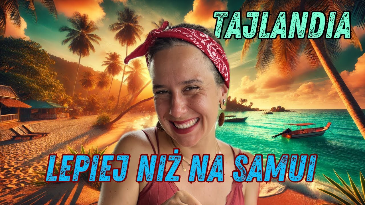Koh Phangan – miejsce, które warto poznać! Nasza nowa ulubiona wyspa w Tajlandii 🇹🇭