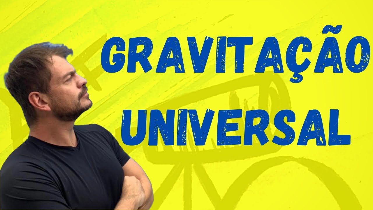 Lei da Gravitação Universal