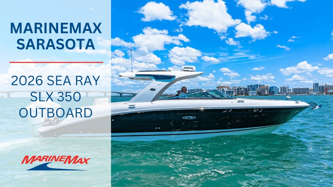 Совершенно новый подвесной мотор Sea Ray SLX 350 2026 года | MarineMax Sarasota
