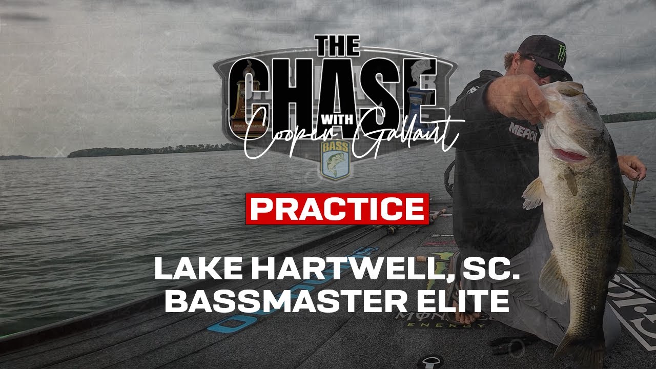 BASSMASTER ELITE - Lake Hartwell PRACTICE