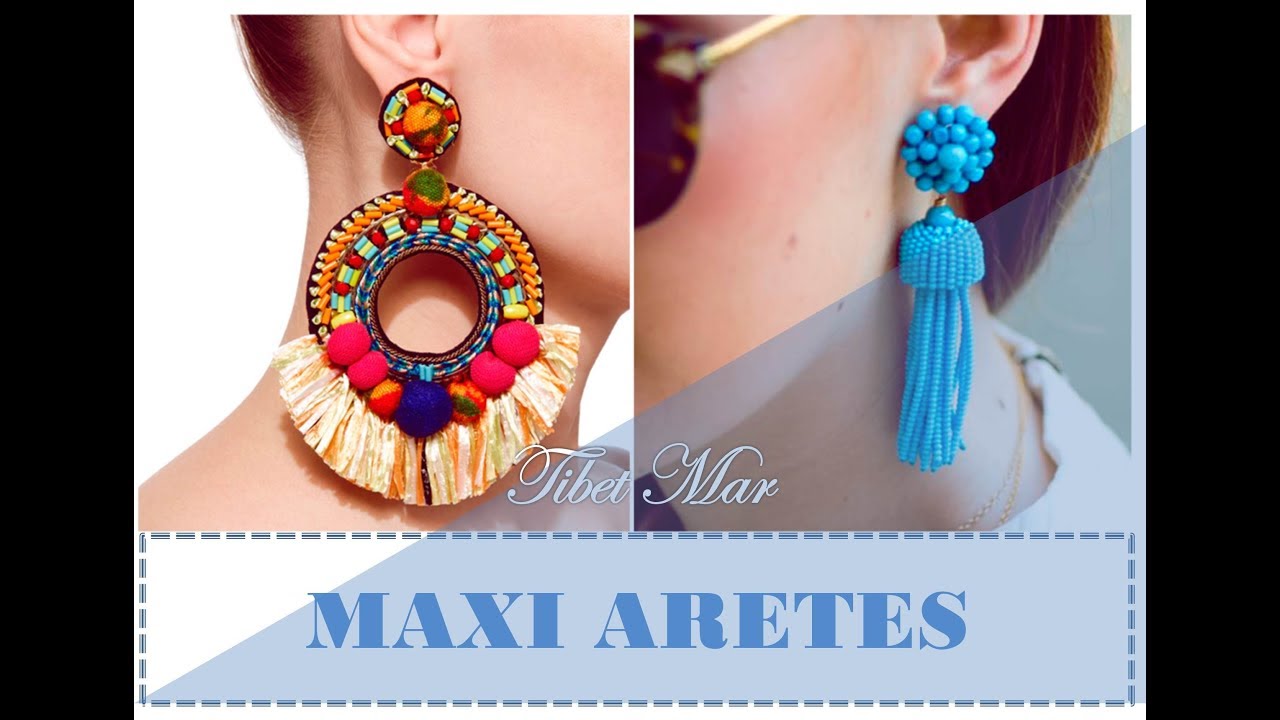 7 TIPS PARA USAR MAXI ARETES&hearts; MAXIARETES TENDENCIA