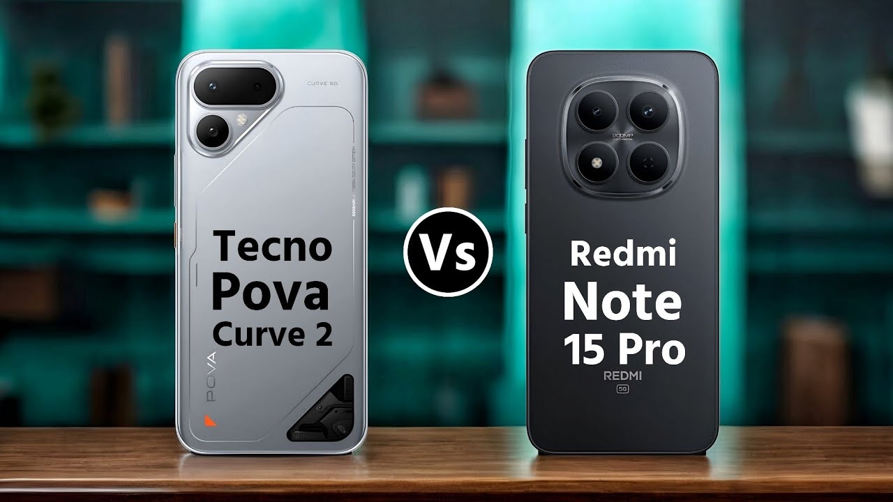 Tecno Pova Curve 2 Vs Redmi Note 15 Pro || Which One is Better?
