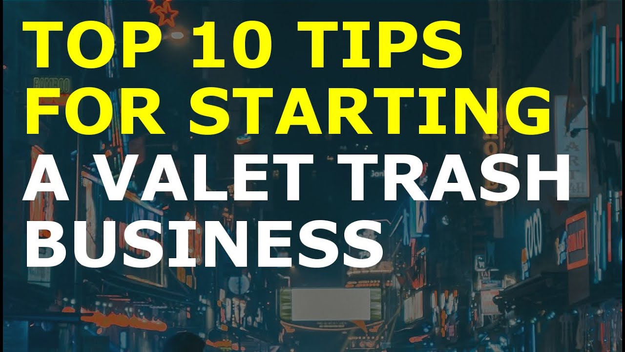 How to Start a Valet Trash Business | Free Valet Trash Business Plan Template Included