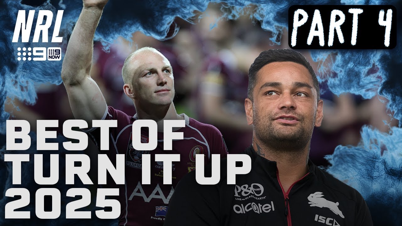 Turn it Up! 2025 Part 4 - Sunday Footy Show | NRL on Nine