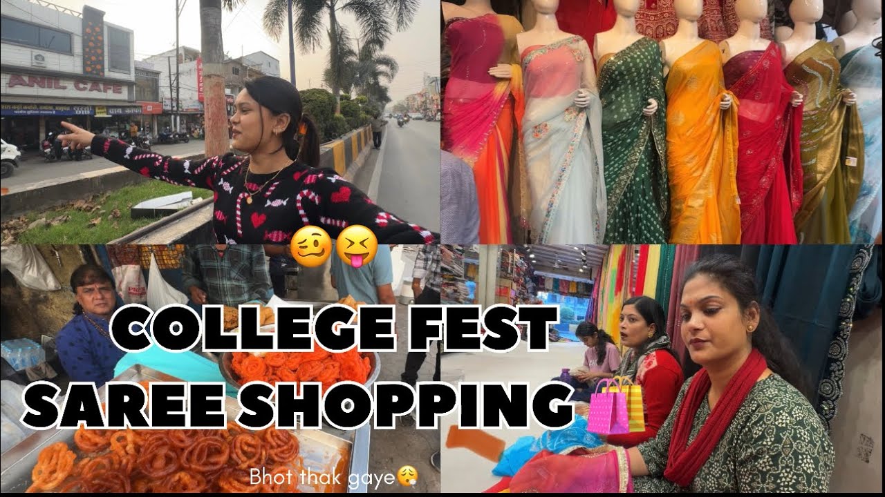 College fest saree shopping 🛍️😌😮‍💨|bhot thak gaye🥱|mummy ki tabiyat kharab😥#college #collegefest 