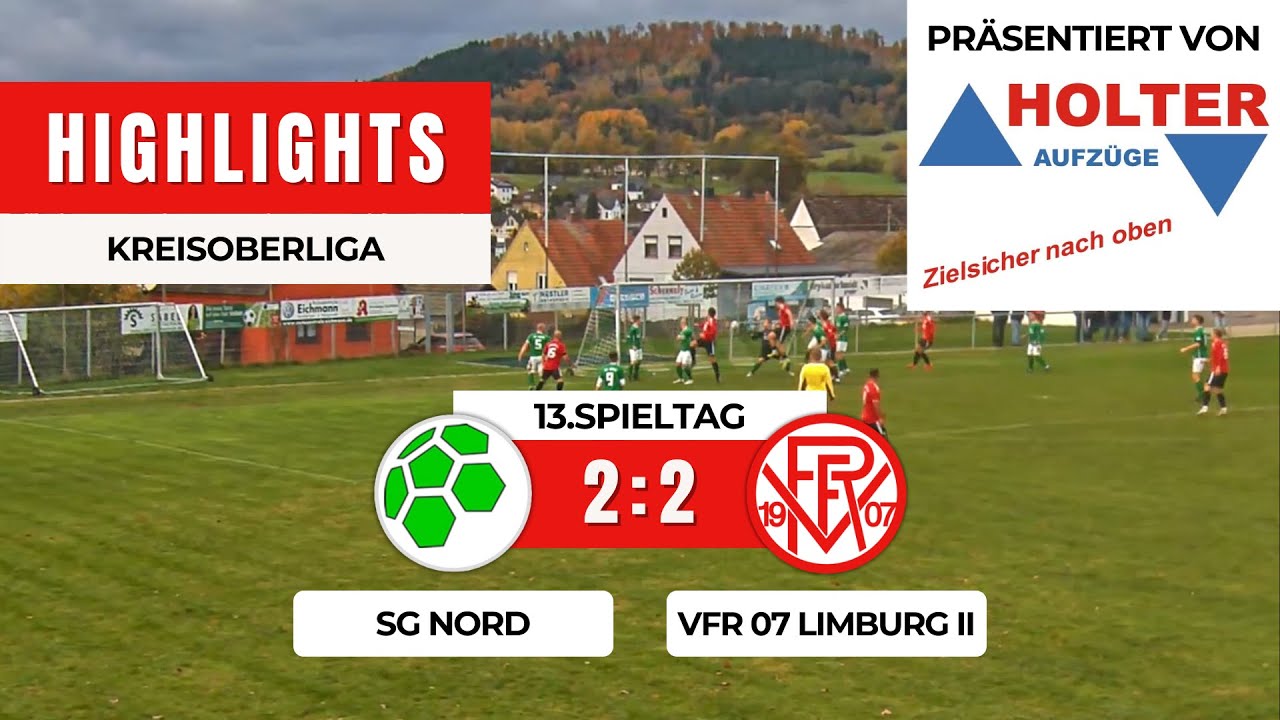 SG Nord - VfR 07 Limburg II 2:2 | Kreisoberliga Limburg-Weilburg | 13.Spieltag