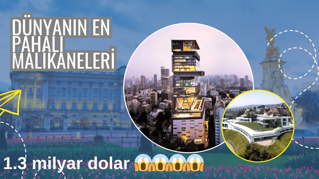 Dünyanın En Pahalı 10 Malikaneleri