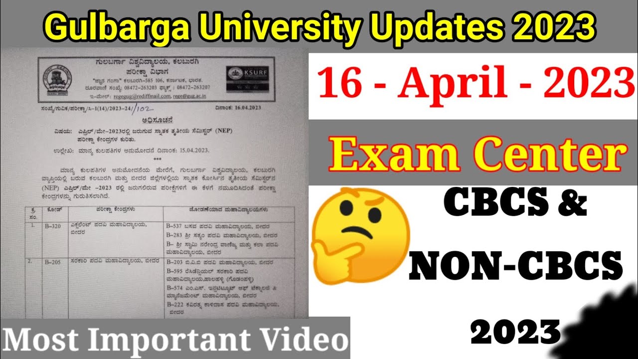 Gulbarga University Exam centre CBCS NON CBCS April 2023 all UG Degree Courses