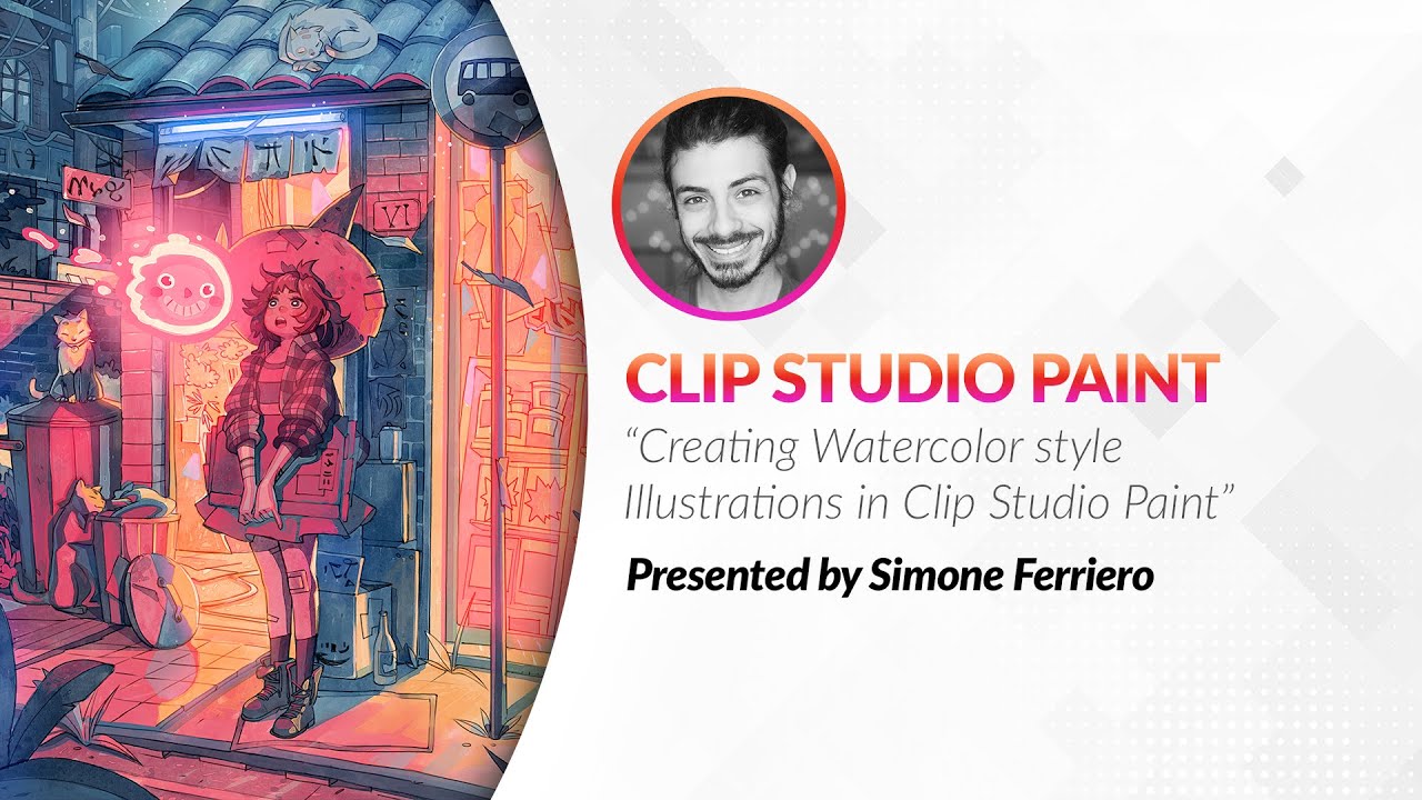 Webinar 🇬🇧 – “Creating Watercolor Style Illustrations in Clip Studio Paint” with Simone Ferriero