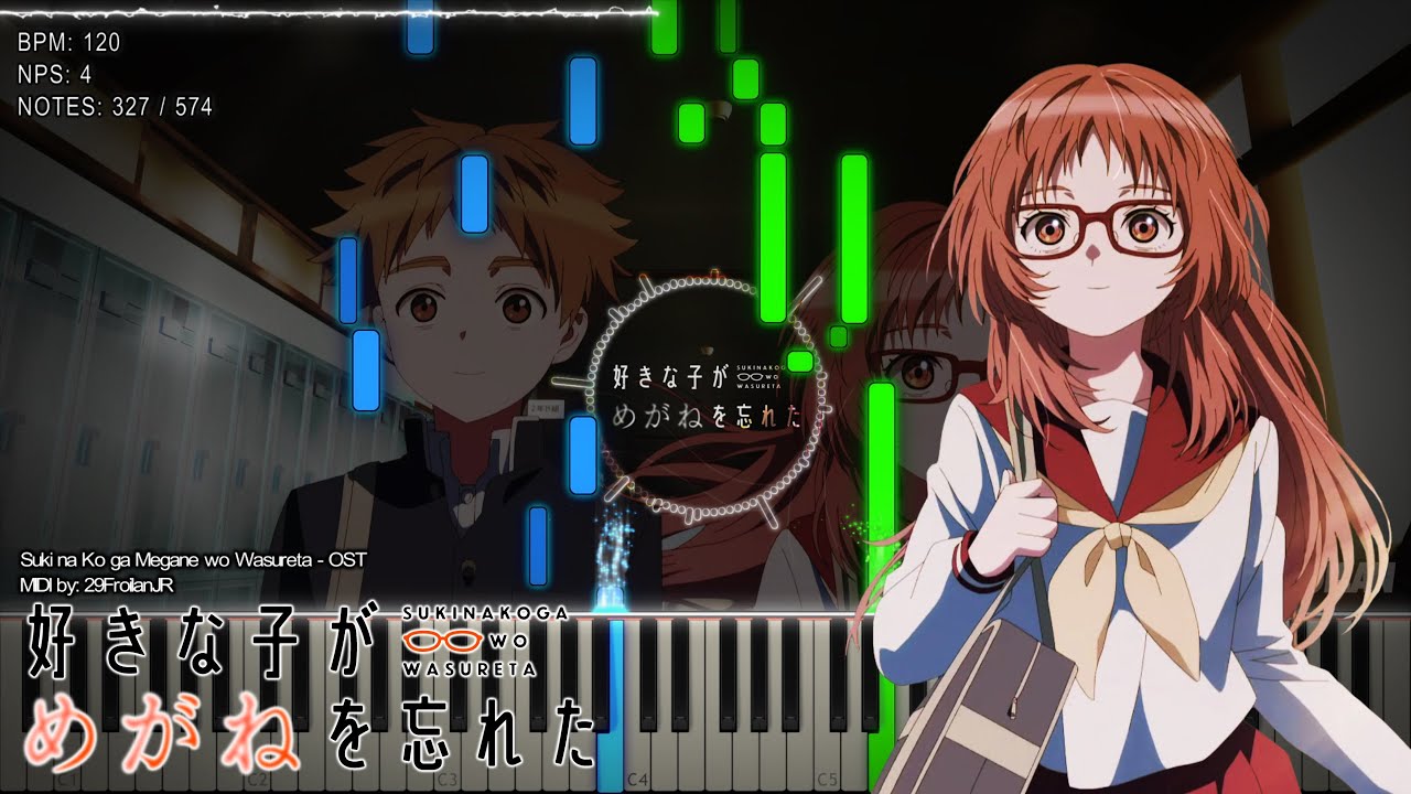『Playable MIDI / Synthesia Visual』 Suki na Ko ga Megane wo Wasureta - Episode 1 Intro Theme OST