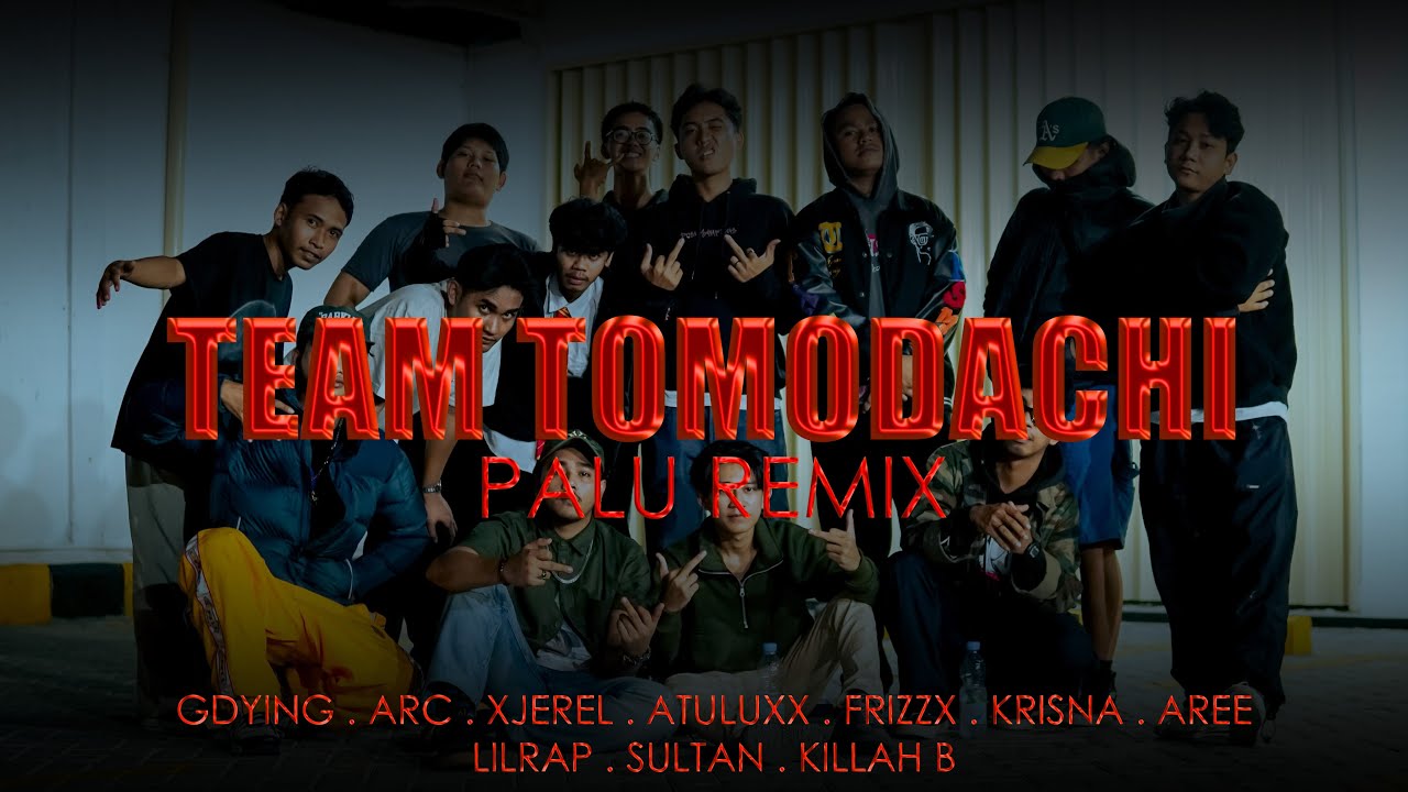 チーム友達 | TEAM TOMODACHI(PALU REMIX)