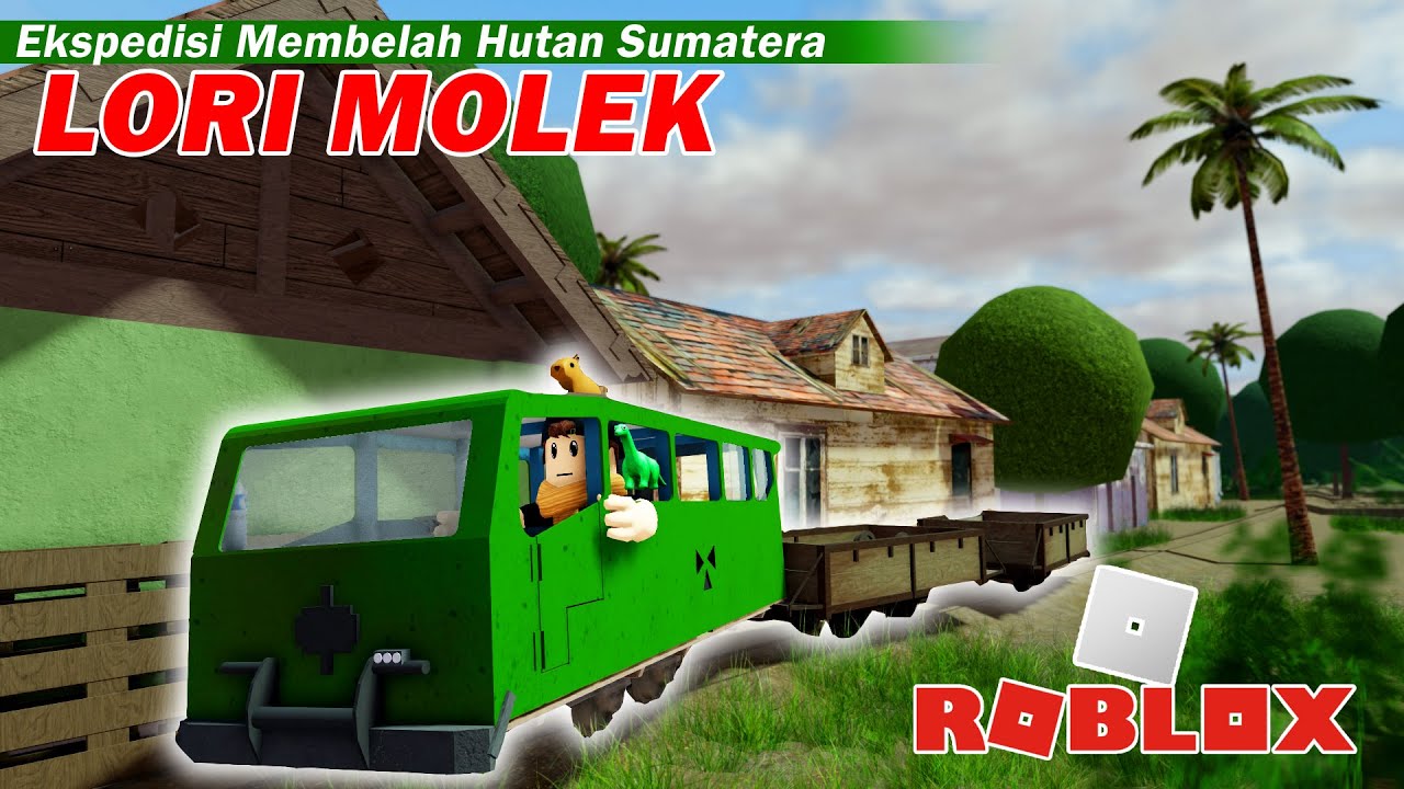 Jadi Supir Lori Molek Di Bengkulu Sumatera | Roblox Kereta Api Ramadhan Puasa Hari Ke 7