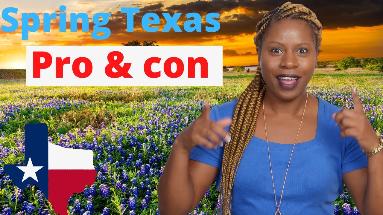 The Real Pro and Con Living in Spring Texas 2022