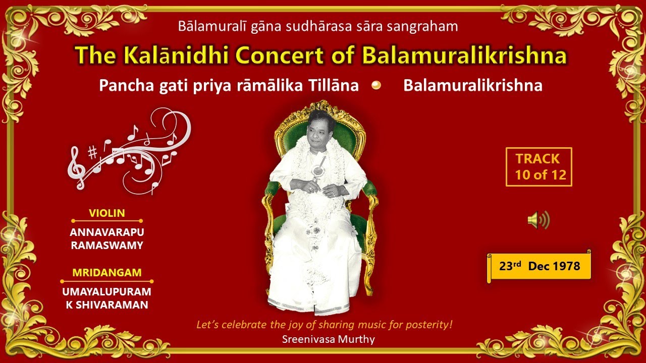 Priya rāgamālika panchagati bédha Tillana - Balamuralikrishna - Live 1978 - Track 10/12